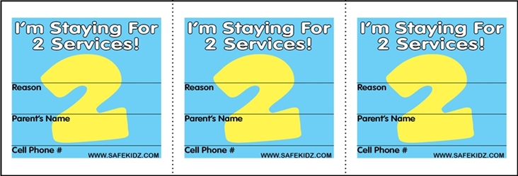 "Im Staying For 2 Services" Stickers - Pack of 200 