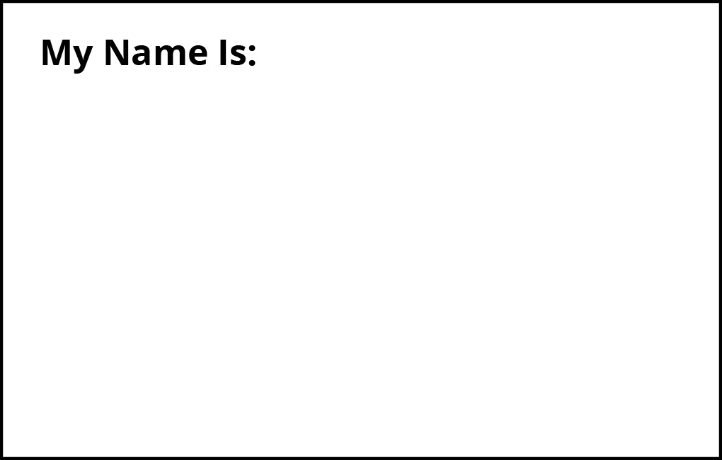 My Name Is