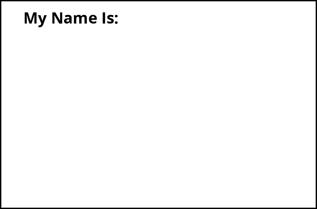My Name Is
